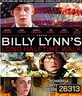 Billy Lynn's Long Halftime Walk (2016) บิลลี่ ลินน์ วีรบุรุษสมรภูมิเดือด