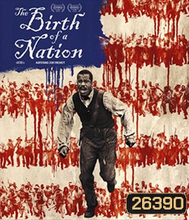 The Birth of a Nation (2016) หัวใจทาส สงครามสร้างแผ่นดิน