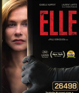 Elle (2016) แรง ร้อน ลึก (ติด CINAVIA)