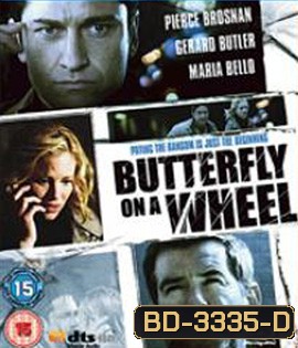 Butterfly on a Wheel (2007) เค้นแค้นแผนไถ่กระชากนรก