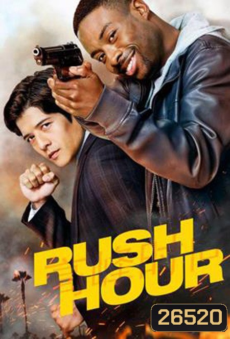 RUSH HOUR คู่ฟัด อัดเต็มสปีด SEASON 1 EP.1-EP.13 (จบ)