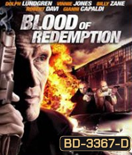 Blood of Redemption (2013) บัญชีเลือดล้างเลือด