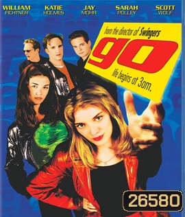 GO (1999) ลุย ลุยซะให้สะใจ