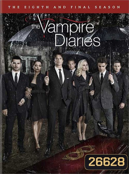 The Vampire Diaries Season 8 บันทึกรักแวมไพร์ ปี 8 ( 16 ตอนจบ )