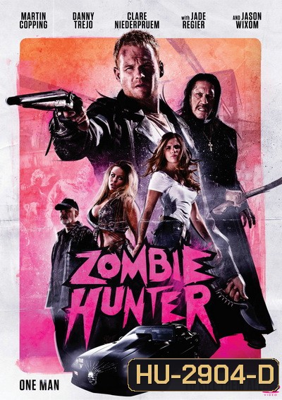 Zombie Hunter (2013)