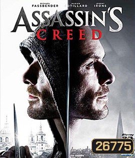 Assassin's Creed (2016) อัสแซสซินส์ ครีด 3D
