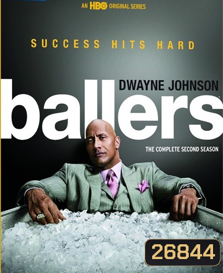 Ballers Season 2 บอลเลอร์ส ยอดคนเกมชนคน ปี 2 ( 10 ตอนจบ )