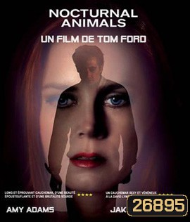 Nocturnal Animals (2016) คืนทมิฬ