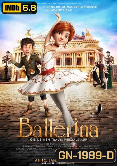 Ballerina บัลเลริน่า สาวน้อยเขย่งฝัน