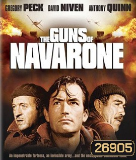 The Guns Of Navarone [1961] ป้อมปืนนาวาโรน
