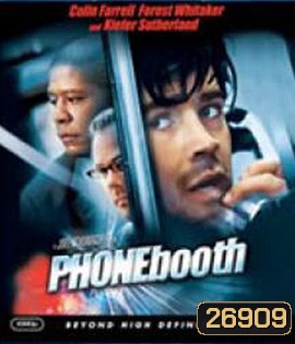 Phone Booth (2003) วิกฤติโทรศัพท์สะท้านเมือง