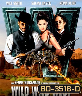 Wild Wild West(1999) คู่พิทักษ์ปราบอสูรเจ้าโลก
