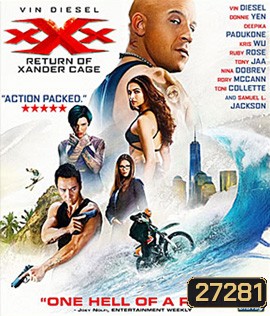 xXx: The Return of Xander Cage (2017) : ทลายแผนยึดโลก (Full) (Triple X 3)