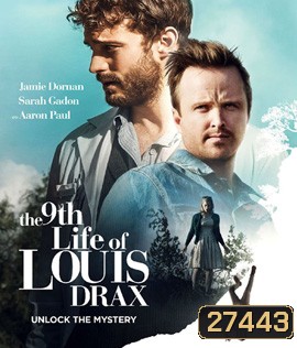 The 9th Life of Louis Drax (2016) ชีวิตที่ 9 ของหลุยส์ ดรากซ์