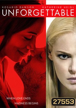 Unforgettable อันฟอร์เก็ทเทเบิล