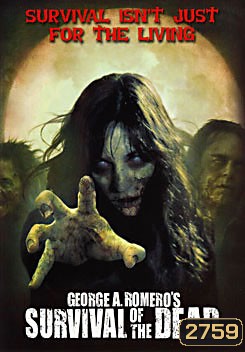Survival of the Dead (2009) คนครึ่งดิบไม่รีบตาย