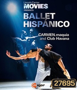 Ballet Hispanico: Carmen.maquia and Club Havana