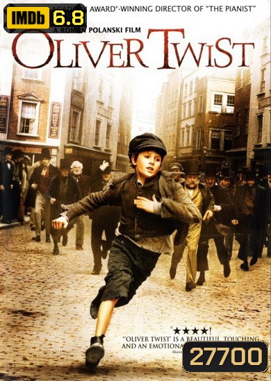 Oliver Twist (2005) เด็กใจแกร่งแห่งลอนดอน