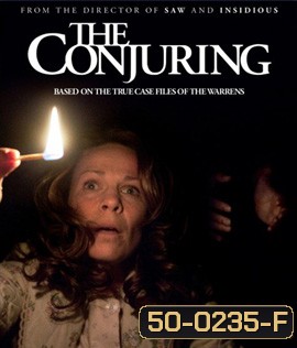 The Conjuring (2013) คนเรียกผี