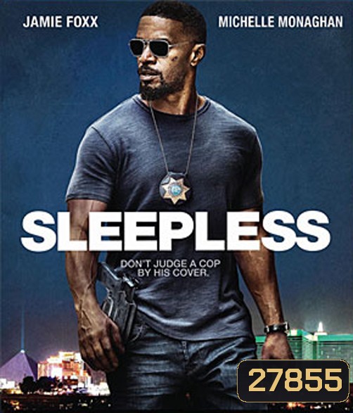 Sleepless (2017) คืนเดือดคนระห่ำ