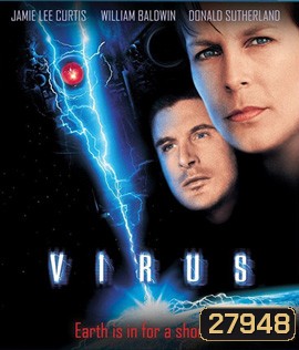 Virus (1999) ฅนเหล็กไวรัส เปลี่ยนพันธุ์ยึดโลก