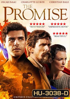 The Promise สัญญารัก สมรภูมิรบ