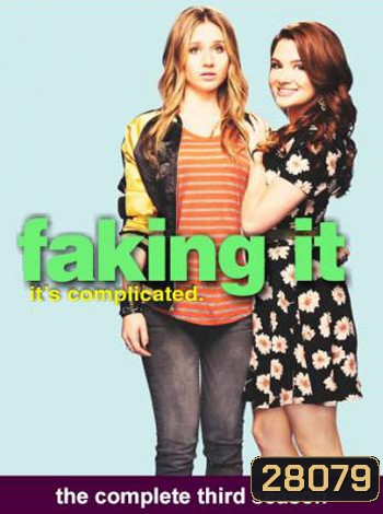 Faking It Season 3