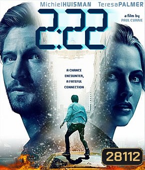 2.22 (2017) เวลาเฉียดตาย