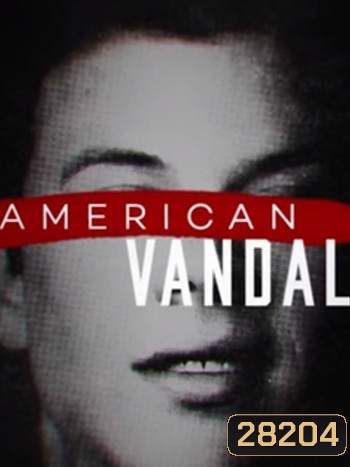 American Vandal Season 1