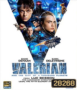 Valerian and the City of a Thousand Planets (2017) วาเลเรียน พลิกจักรวาล 3D