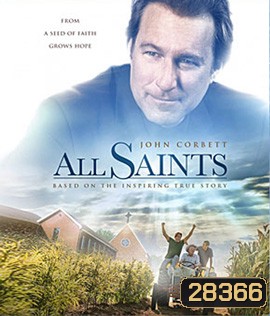 All Saints (2017) พลังศรัทธา