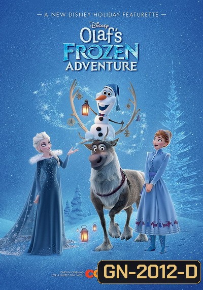 Olaf s Frozen Adventure ผจญภัยแสนสนุกของโอลาฟ