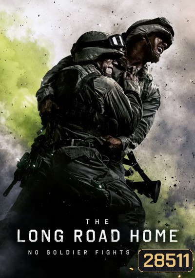The Long Road Home (2017)