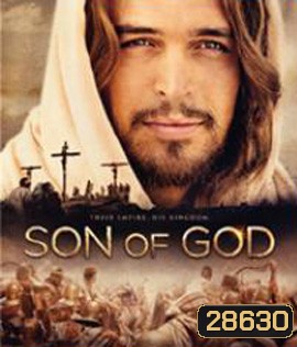 Son of God (2014) บุตรแห่งพระเจ้า