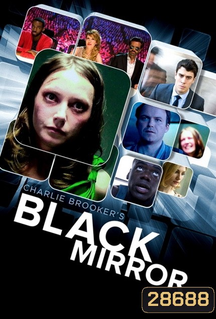 Black Mirror Season 1 ( Ep.1-3 จบ)