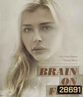 Brain on Fire (2016) เผชิญหน้า ท้าปาฏิหาริย์