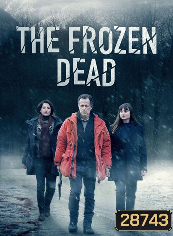 The Frozen Dead Season 1 ความตายแช่แข็งปี 1