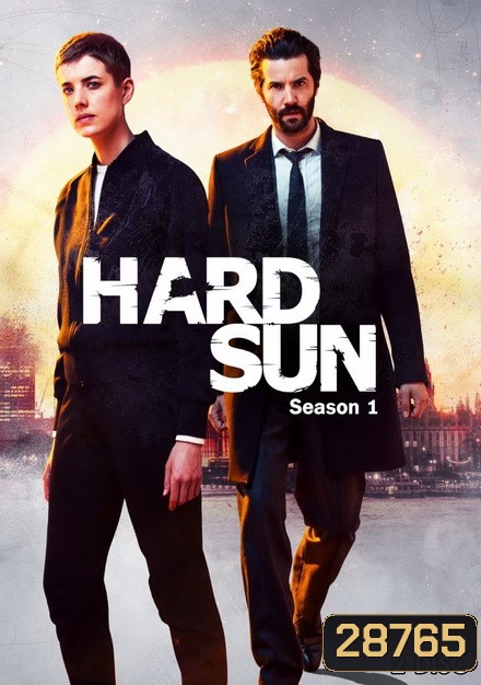 Hard Sun Season 1 (Ep.1-6 จบ)