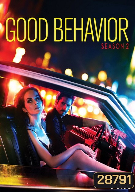 Good Behavior Season 2 ( EP1–EP10 จบ )