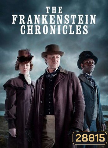 The Frankenstein Chronicles (Season 1+2) ตำนานแฟรงเกนสไตน์ ปี1+2