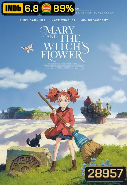 Mary and the Witch's Flower แมรี่ผจญแดนแม่มด