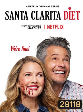 Santa Clarita Diet Season 2 ( 10 ตอนจบ )