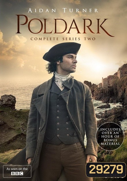 Poldark สิ้นสมรภูมิรบ ผจญสมรภูมิรัก ปี 2 ( Ep.1-10 จบ )