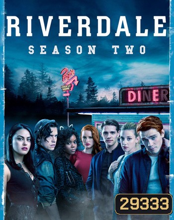 Riverdale Season 2 (22 ตอนจบ)