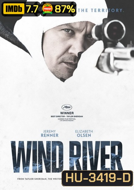 Wind River ล่าเดือด เลือดเย็น
