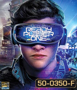 Ready Player One (2018) สงครามเกมคนอัจฉริยะ