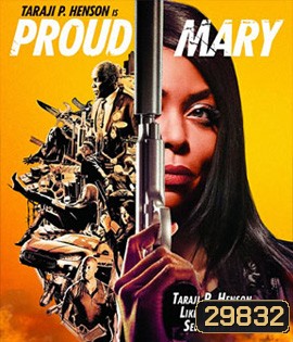 Proud Mary (2018) แมรี่พราวพยัคฆ์