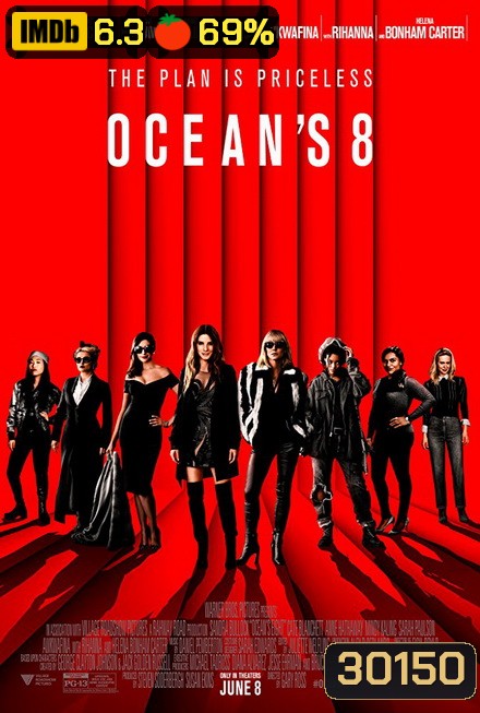 Ocean s 8 โอเชียน 8