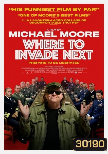 Where to Invade Next บุกให้แหลก แหกตาดูโลก