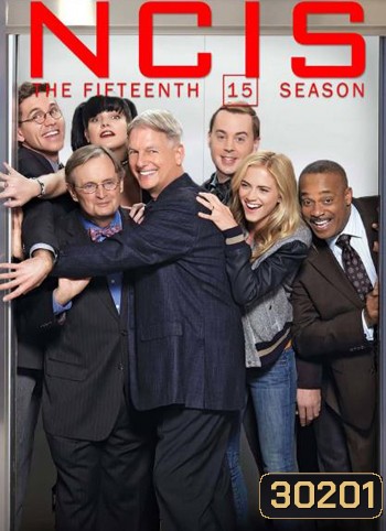 NCIS: Naval Criminal Investigative Service Season 15 เอ็นซีไอเอส หน่วยสืบสวนแห่งนาวิกโยธิน ปี 15 (24 ตอน)